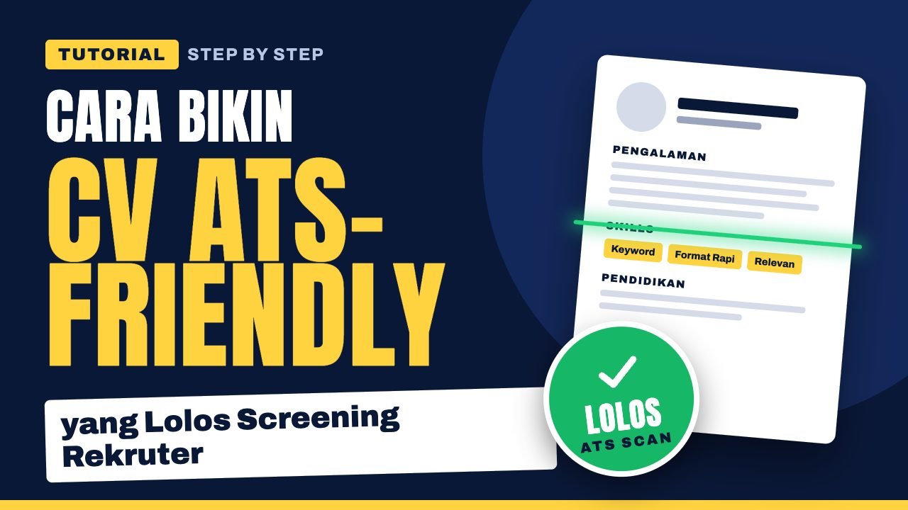 Cara Bikin CV ATS-Friendly yang Lolos Screening Rekruter